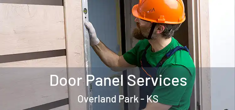  Door Panel Services Overland Park - KS