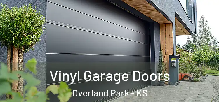  Vinyl Garage Doors Overland Park - KS